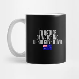 I'd rather be watching Daria Gavrilova Mug